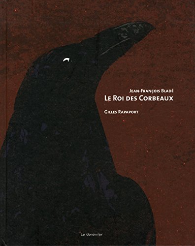 Le  roi des corbeaux