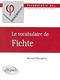 Le  vocabulaire de Fichte
