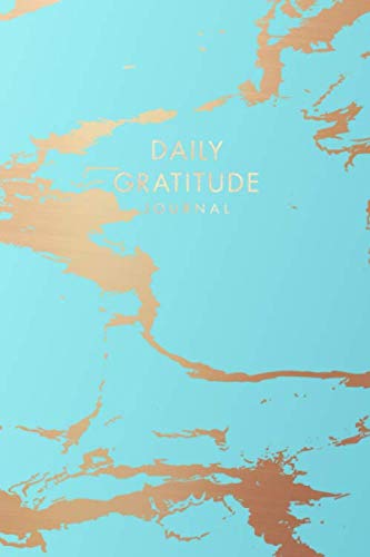 Daily Gratitude Journal: Blue Marble Gold | Inspirational Quote - Journal, Notebook, Diary, Composition Book (6 x 9 inches) - 120 Lines Pages