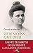 Rien moins que Dieu : sainte Elisabeth de la Trinité (French Edition) by 