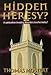 Hidden Heresy?: Is Spiritualism Invading the Adventist Church? by 
