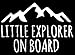 LLI Little Explorer On Board | Decal Vinyl Sticker | Cars Trucks Vans Walls Laptop | White |5.5 x 3.8 in | LLI953
