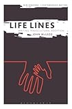 Image de Life Lines: Writing Transcultural Adoption (New Horizons in Contemporary Writing)