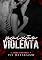 Livro PAIXÃO VIOLENTA - Dark Romance