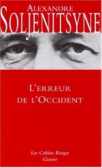 L Erreur De L Occident Alexandre Soljenitsyne Babelio