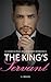 Billionaire Romance: King's Servant (A Dark Alpha Billionaire Romance Book 3)