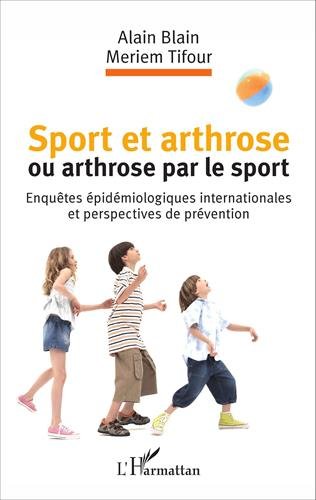 Sport et arthrose ou arthrose par le sport