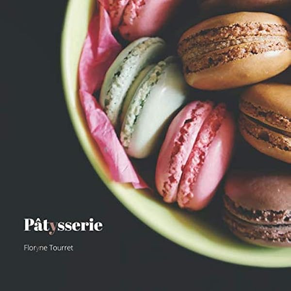 Le Paris des pâtisseries: Blanc, François, Monetta, Pierre