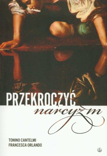 Przekroczyc narcyzm