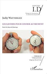Les  savoirs pour courir autrement