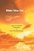 While I Was Out...: My Near-Death Experience & Soul Altering Journey