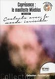 Coprésence : le manifeste Möbius (1Cédérom) by 