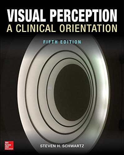 Visual Perception: A Clinical Orientation, Fifth Edition (OPTOMETRY)