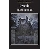 Dracula (Wordsworth Classics)