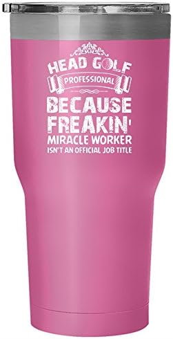 Head Gold Professional Mug, Miracle Worker Tumbler, Cool Golf Cup (Tumbler - Pink)