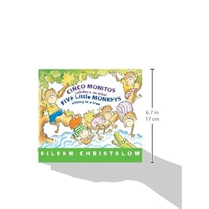 Cinco monitos subidos a un árbol / Five Little Monkeys Sitting in a Tree: (formerly titled En un árbol están los cinco monitos) (A Five Little Monk