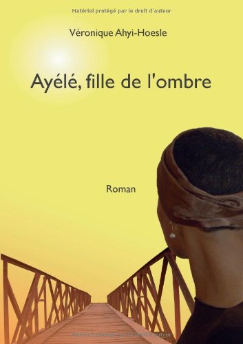 Ayélé, fille de l'ombre