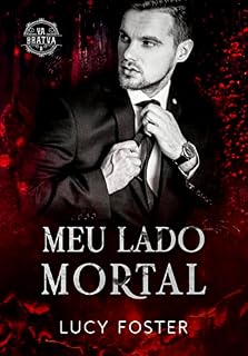 Livro Meu Lado Mortal: Série Ya Bratva livro 2
