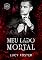 Livro Meu Lado Mortal: Série Ya Bratva livro 2