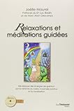 Relaxations et méditations guidées : Développer des énergies de guérison par la détente du cor by
