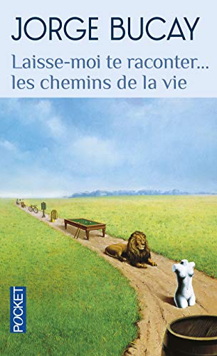 Laisse-Moi Te Raconter: Les Chemins De La Vie (French Edition) by (Mass Market Paperback)