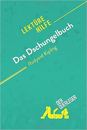 Das Dschungelbuch Von Rudyard Kipling Lekturehilfe Detaillierte Zusammenfassung Personenanalyse Und Interpretation German Edition Taylor Benjamin Derquerleser Faivre Alexandra 9782808021159 Amazon Com Books
