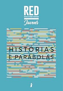 Livro RED Jovens - Série Histórias e Parábolas 3