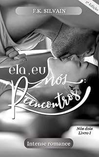Livro Ela, eu, nós: Reencontros (Nós dois Livro 1)