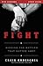 Fight Bible Study Guide: Winning the Battles That Matter Most