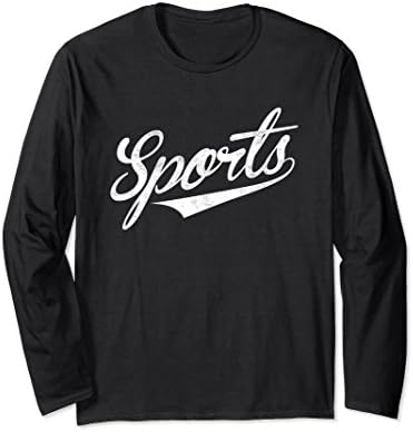 Unisex The word Sports | A long sleeve shirt that says Sports Medium Black