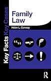 Family Law (Key Facts Key Cases)
