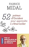 52 poèmes d'Occident pour apprendre à s'émerveiller (Evol - spiritualité/philosophie) (French Edition) by