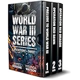 World War III Box Set: Books One - Three