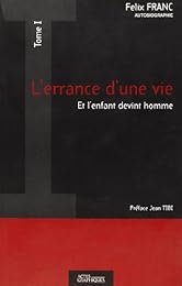 L' errance d'une vie