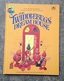 The Twiddlebugs' Dream House (Sesame Street Book Club)