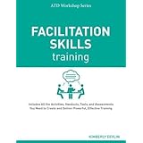 Facilitation Skills Training (Atd Workshop)