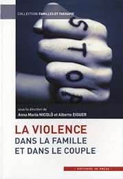 La  violence dans la famille et dans le couple