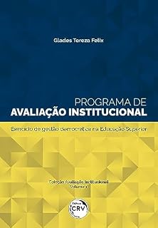 Livro Programa de avaliação institucional: Exercício de gestão democrática na educação superior