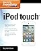 How to Do Everything iPod Touch by 