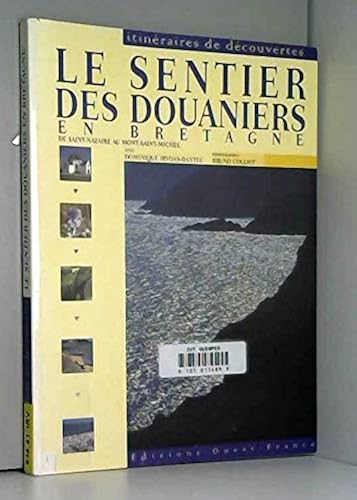 Download LE SENTIER DES DOUANIERS EN BRETAGNE. De Saint-Nazaire au Mont Saint-Michel PDF