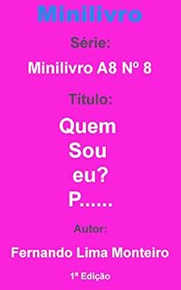 Livro Quem sou eu?: P...... (minilivro A8)