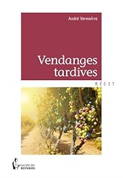 Vendanges tardives