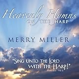 Heavenly Hymns on the Harp