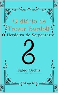Livro O Diário de Trevor, O Herdeiro de Serpentário