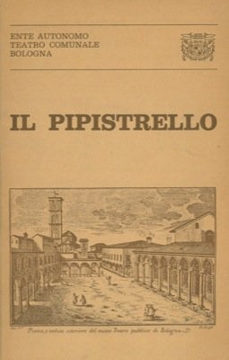 Il pipistrello. Opera e balletto.