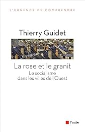 La  rose et le granit