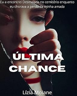 Livro Ultima chance (Duologia Ultima chance Livro 1)
