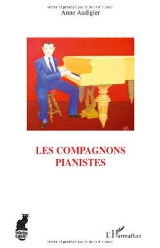 Les  compagnons pianistes