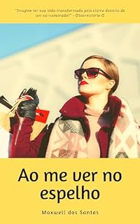 Livro Ao me ver no espelho