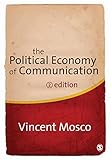 The Political Economy of Communication